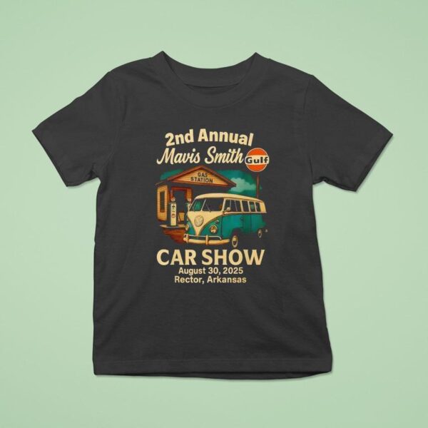 Mavis Smith Nd Annual Car Show T Shirt