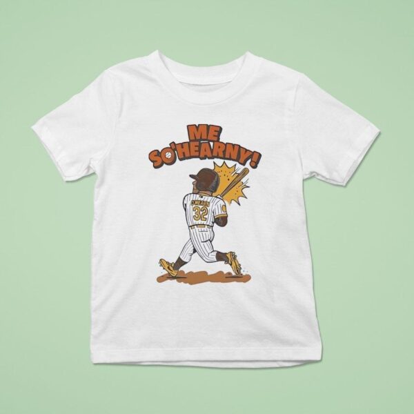 Me So Hearny Ryan O Hearn San Diego Padres T Shirt