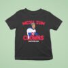 Media Sum Clowns Colin Kaepernick New York Giants Nation Show T Shirt