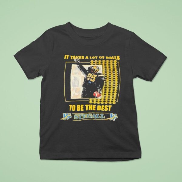 Milt Stegall It Takes A Lot Of Balls To Be The Best Winnipeg Blue Bombers Football T Shirt