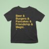 Milwaukee Brewers Beer Burgers Pancakes Friendship And Magic T Shirt