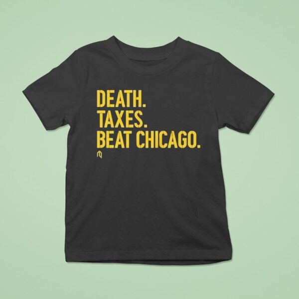 Milwaukee Brewers Death Taxes Beat Chicago T Shirt