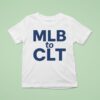 Mlb To Cl T Shirt