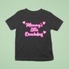 Mommy S Little Douchebag Hear T Shirt