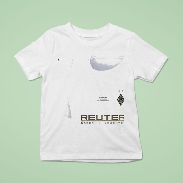 Monchengladbach Jahre Borussia Reuter Bader I Leuchten T Shirt