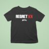Mouth Culture Regret T Shirt
