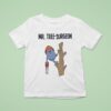 Mr Tree Surgeon Style Mr Men And Little Miss T Shirt