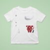 My Mom And Dad Are Gonna Be So Mad At Me I M Feeling A Little Woozy Here T Shirt