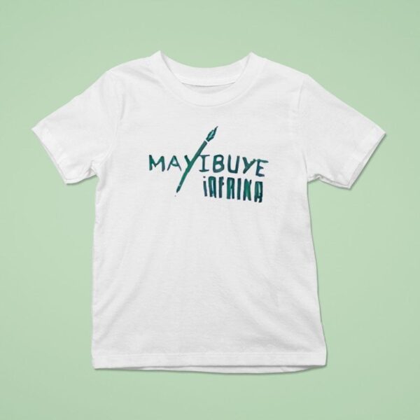 Myibuye Iafrika T Shirt