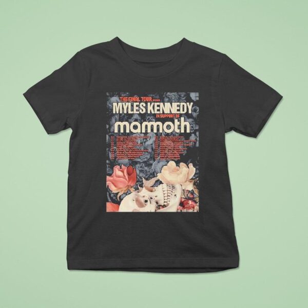 Myles Kennedy Tour Dates The Final Tour In North America With Mammoth T Shirt