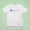 National Thottish Behavior Prevention Department Of Hoes And Insecurity T Shirt
