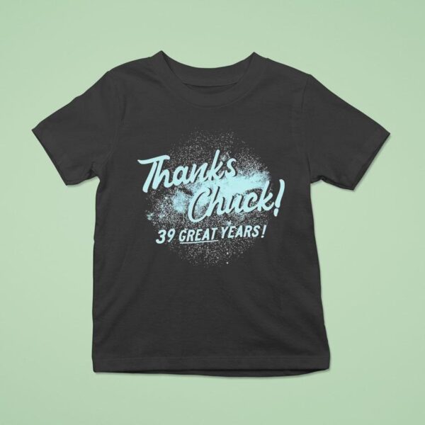 Neonrated Thanks Chuck Great Years T Shirt