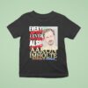 Nick Rekieta Every Bitch I Ever Fucked Also Fucked Aaron Imholte Hedonism Iii Spicer Mn T Shirt