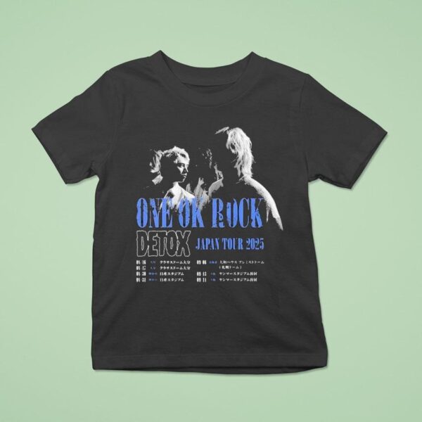 One Ok Rock Detox Japan Tour Dates Photo T Shirt