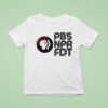 Pbs Npr Fdt Protes T Shirt