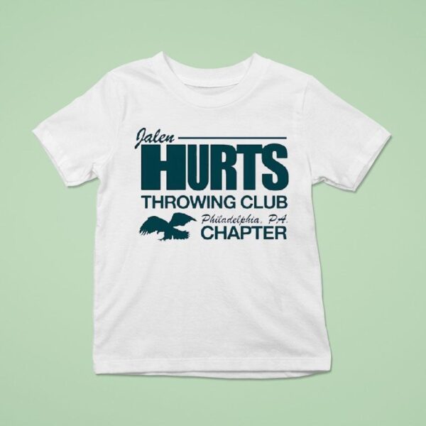 Philadelphia Eagles Jalen Hurts Throwing Club Philadelphia Pa Chapter T Shirt