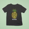 Pineapple Psych Wait For It I Ve Heard It Both Ways T Shirt