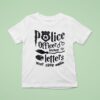 Police Officer Because My Letters Never Came T Shirt