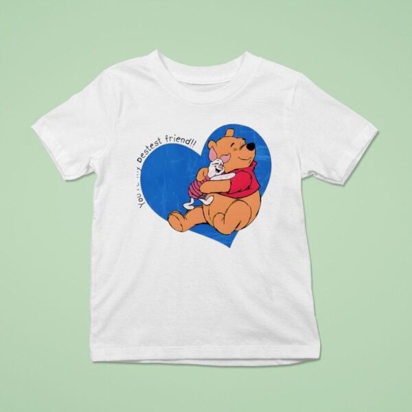 Pooh And Piglet Aaron Judge You Re My Bestest Friend T Shirt
