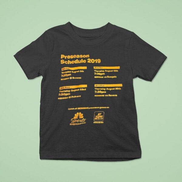 Preseason Schedule Week One Two Three And Four T Shirt