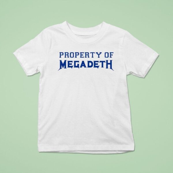 Property Of Megadeth T Shirt