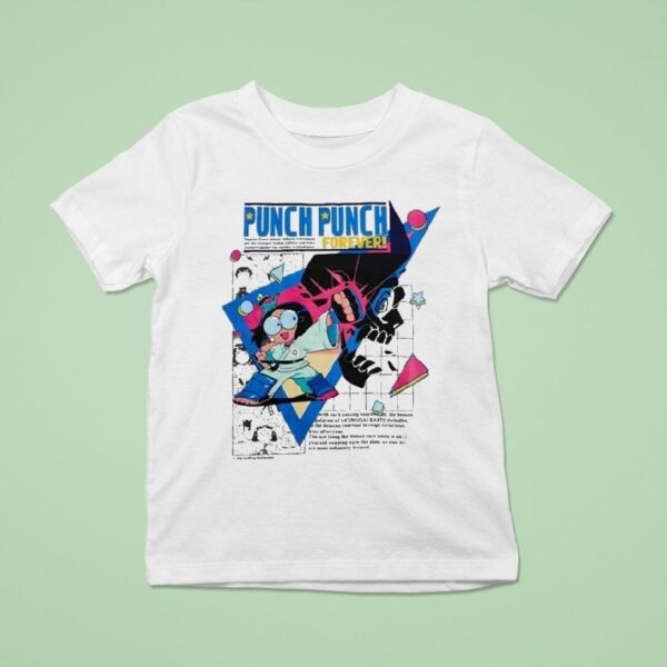 Punch Punch Forever Gogo Punch T Shirt