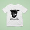 Put Nut May T Shirt