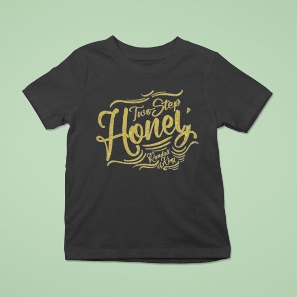 Randall King Two Step Honey T Shirt
