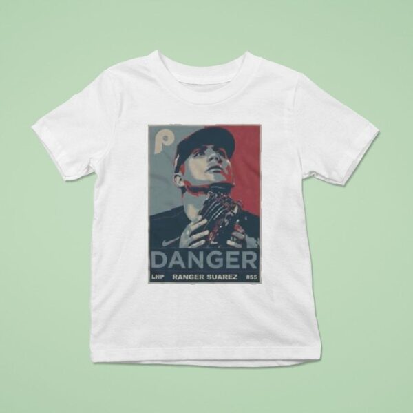 Ranger Suarez Danger Philadelphia Phillies T Shirt