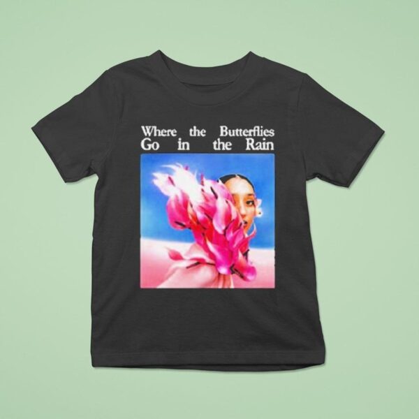 Raveena Where The Butterflies Go In The Rain T Shirt