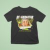Re Animator It Will Scare You To Pieces Sideshow T Shirt