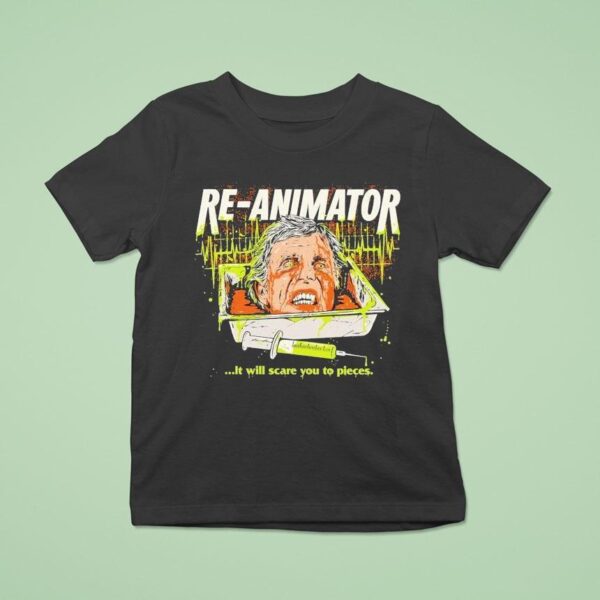 Re Animator It Will Scare You To Pieces Sideshow T Shirt