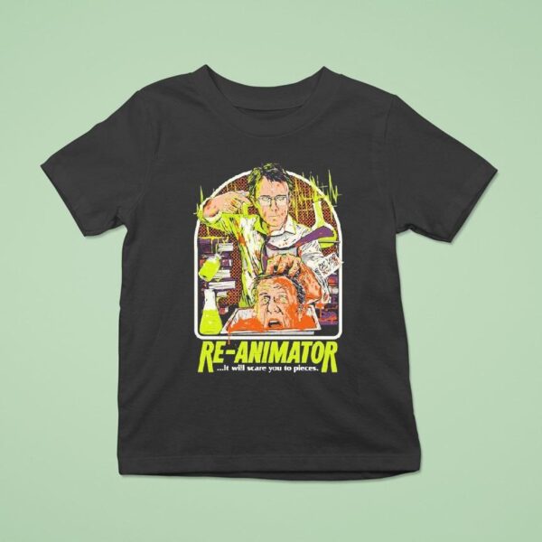 Re Animator Talking Head It Will Scare You To Pieces T Shirt