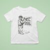 Remember Only You Can Prevent Wildfires Smokey Bear T Shirt