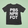 Resist Pbs Npr Fd T Shirt