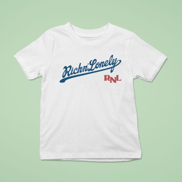 Rich And Lonely Brooklyn Los Angeles Dodgers T Shirt