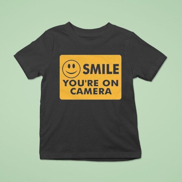 Ross Creations Smile You Re On Camera T Shirt