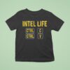 Ryan Mcbeth Intel Life T Shirt