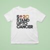 Sc Stand Up To Cancer T Shirt