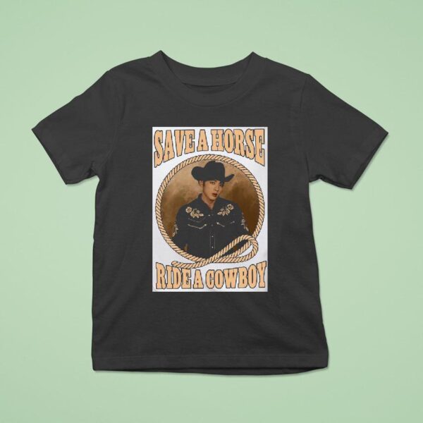 Save A Horse Ride A Cowboy T Shirt