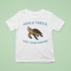 Save A Turtle Don T Wear Condoms T Shirt