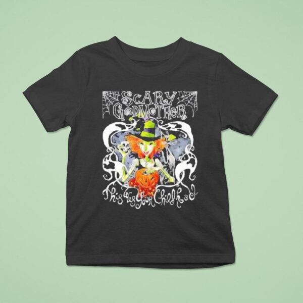 Scary Godmother This Was Your Childhood T Shirt