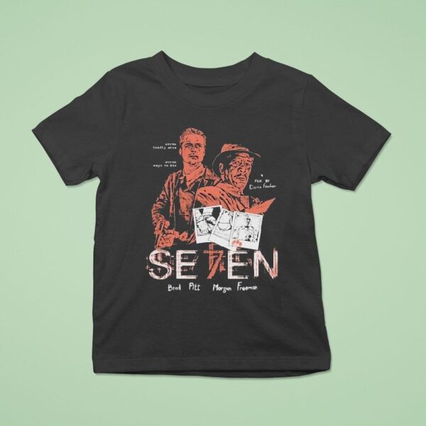 Seen Brad Pitt Morgan Freeman Seven Deadly Sins Seven Ways To Die T Shirt