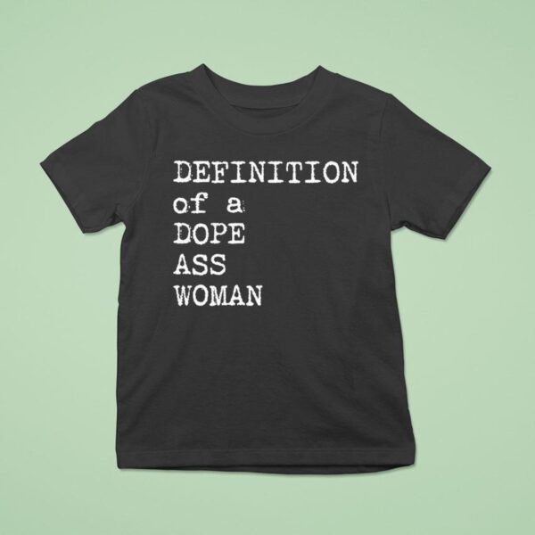 Sheryl Swoopes Definition Of A Dope Ass Woman T Shirt