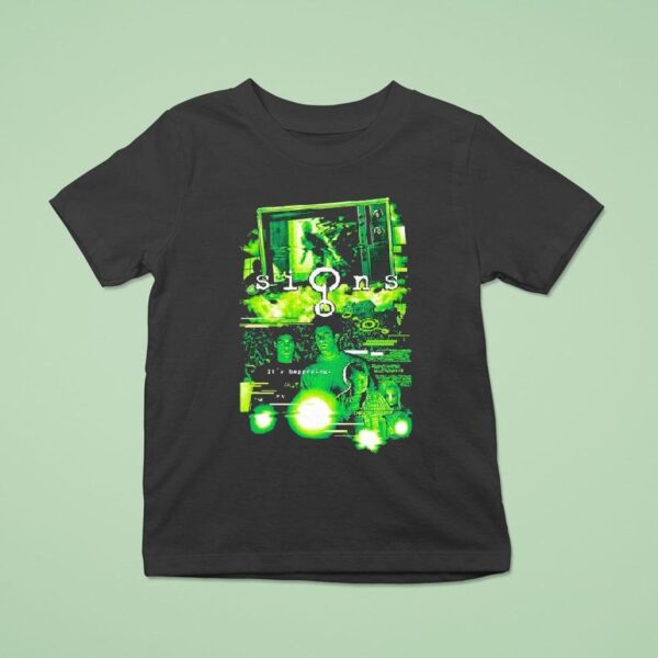 Signs It S Happening The Invasion T Shirt