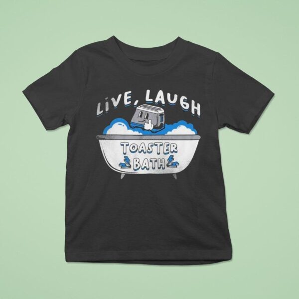 Silly Geese Live Laugh Toaster Bath T Shirt