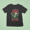 Skeleton At Least My Plants Are Alive T Shirt