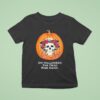 Skull X Pumpkin On Halloween The Dead Rise Again T Shirt