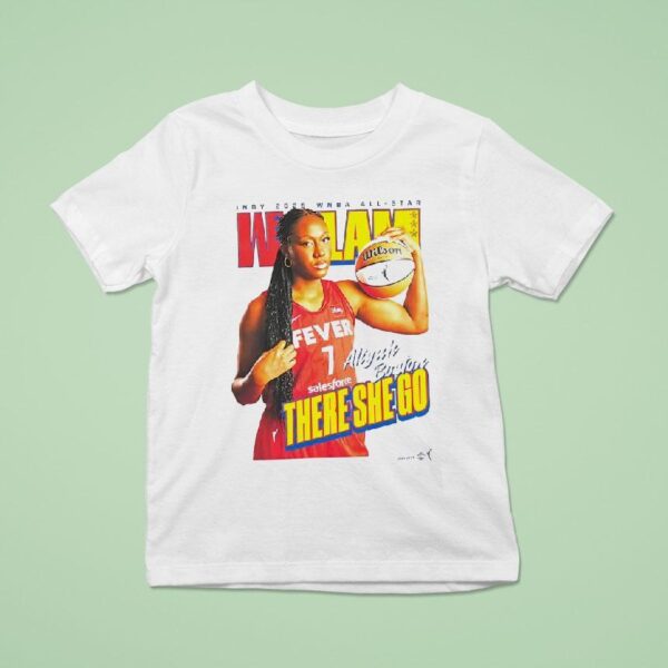 Slam Wnba All Star Aliyah Boston Indiana Fever There She Go T Shirt