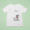 Snoopy Being A Little Weird Is Just A Natural Side Effect Of Being Awesome T Shirt